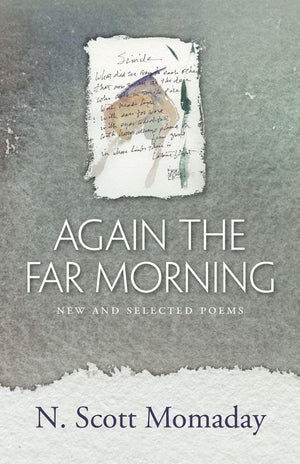 Again the Far Morning: New and Selected Poems,Used