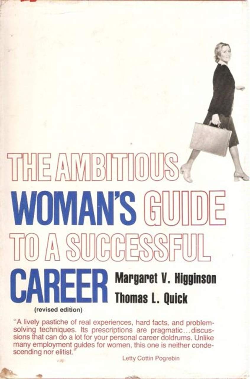 The ambitious woman's guide to a successful career,Used
