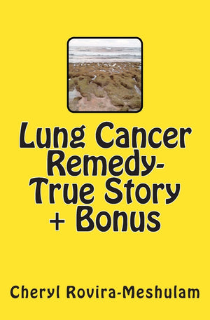 Lung Cancer Remedytrue Story + Bonus,Used