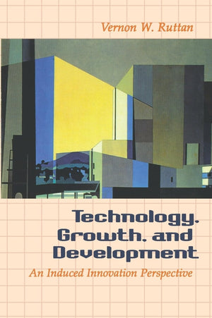 Technology, Growth, and Development: An Induced Innovation Perspective,Used