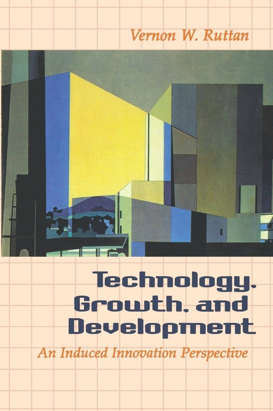 Technology, Growth, and Development: An Induced Innovation Perspective,Used