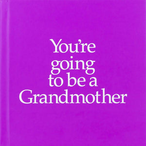 You're Going to Be a Grandmother,Used