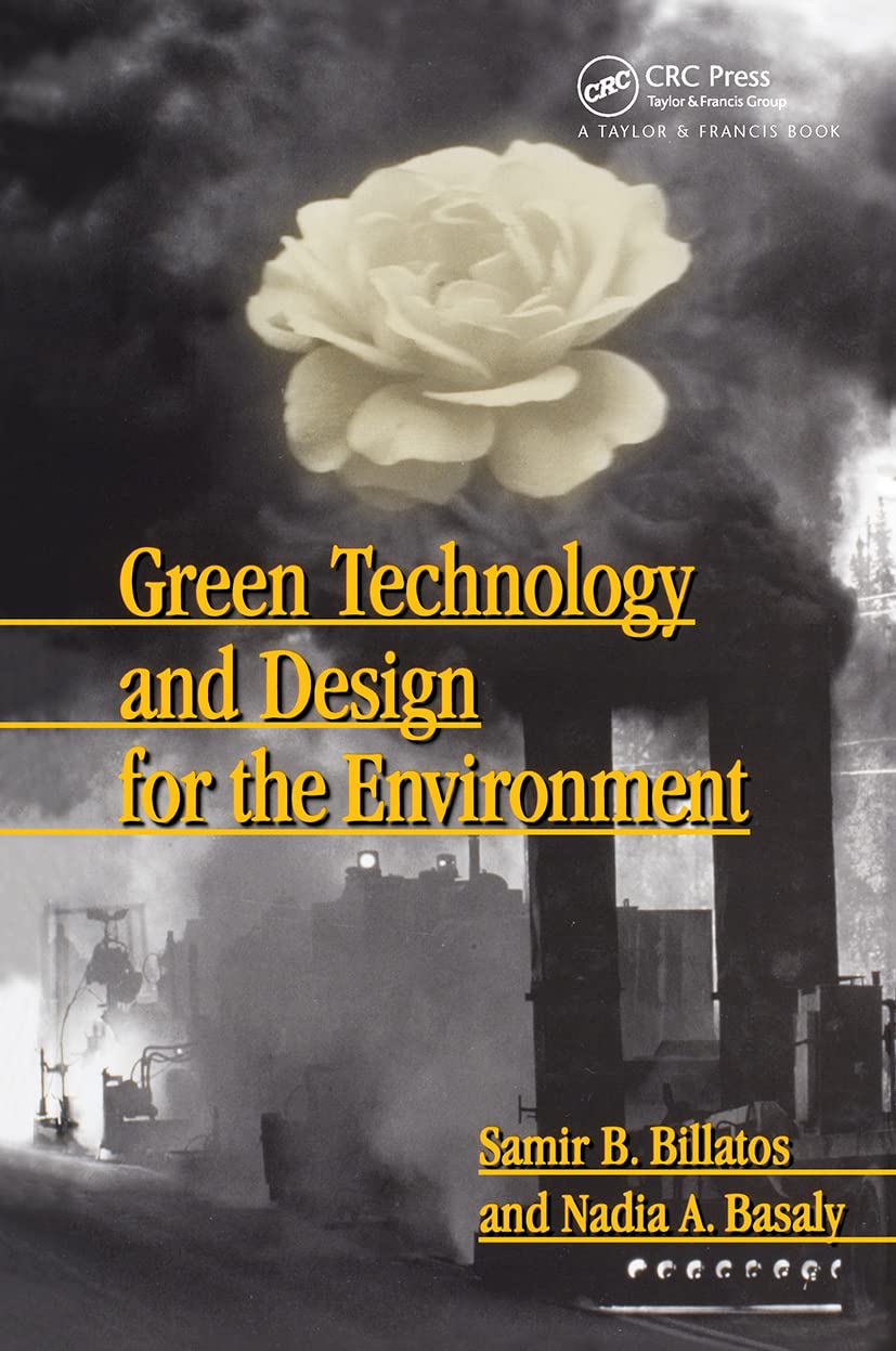Green Technology and Design for the Environment,New
