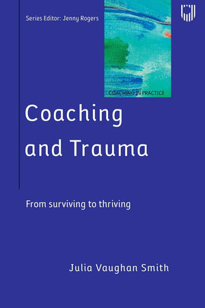 Coaching and Trauma: From surviving to thriving,Used