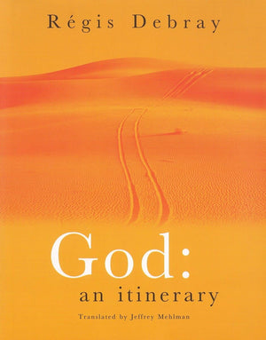 God: An Itinerary,Used