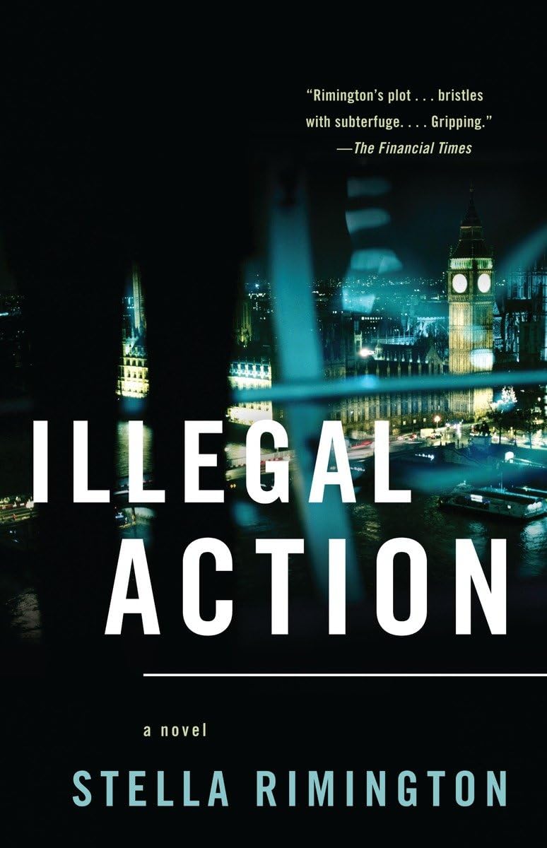 Illegal Action (Agent Liz Carlyle Series),New