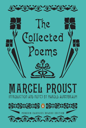 The Collected Poems: A DualLanguage Edition with Parallel Text (Penguin Classics Deluxe Edition),New