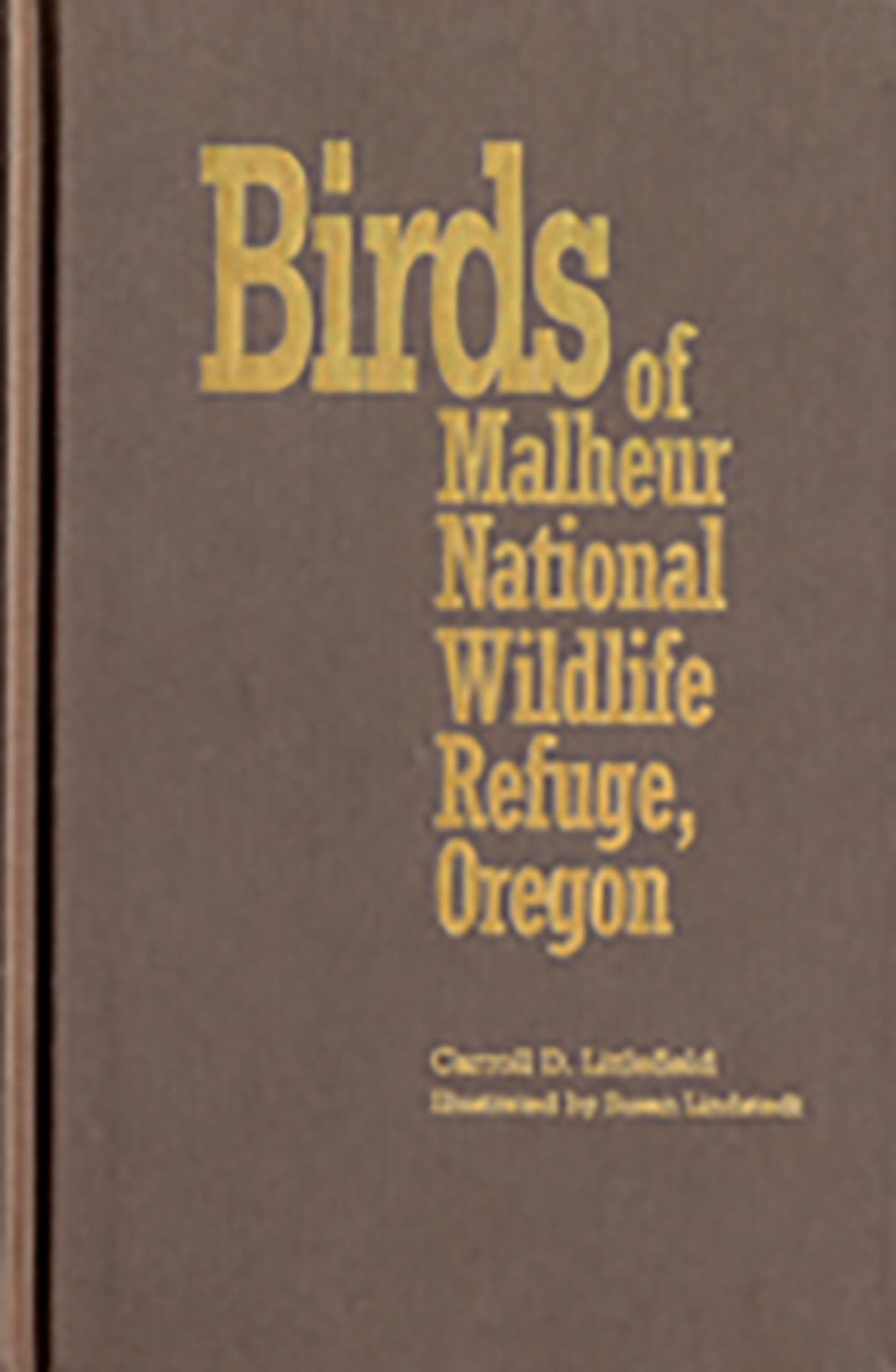 Birds Of Malheur National Wildlife Refuge, Oregon,Used