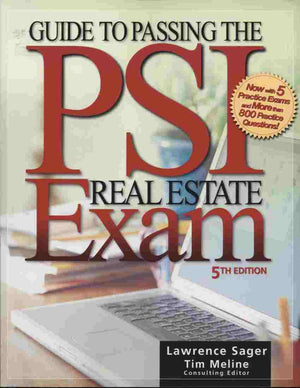 Guide to Passing the PSI Real Estate Exam, Fifth Edition,Used