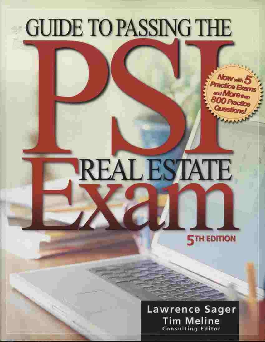 Guide to Passing the PSI Real Estate Exam, Fifth Edition,Used