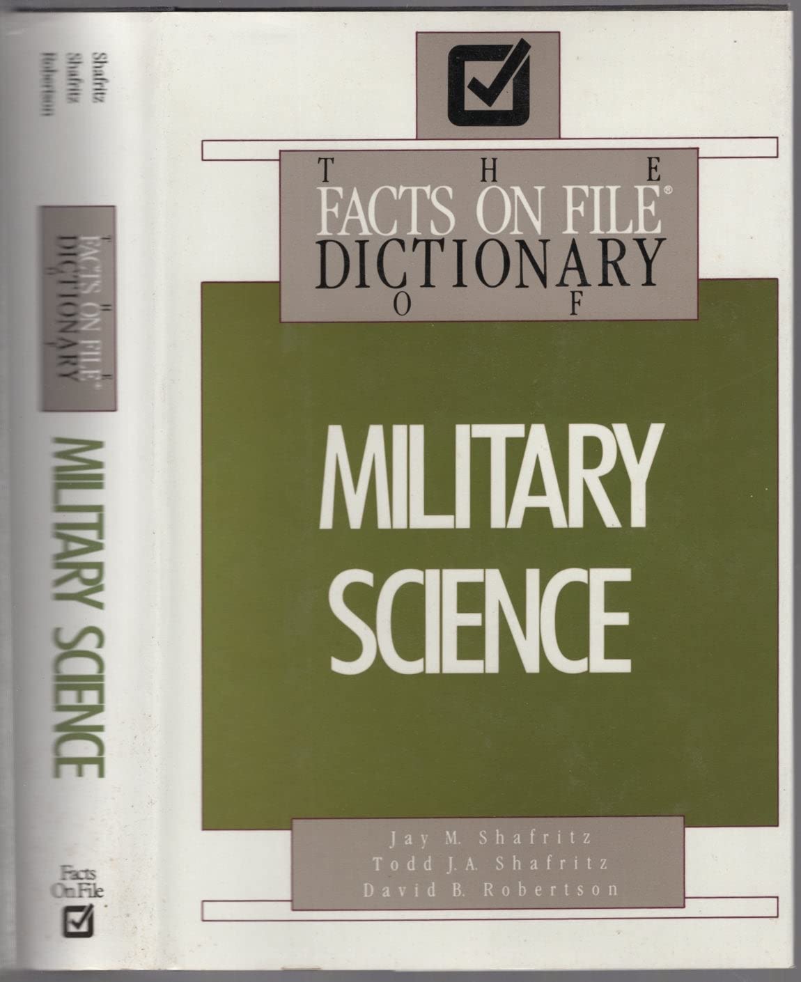 The Facts on File Dictionary of Military Science,Used