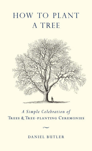 How to Plant a Tree: A Simple Celebration of Trees and TreePlanting Ceremonies,Used