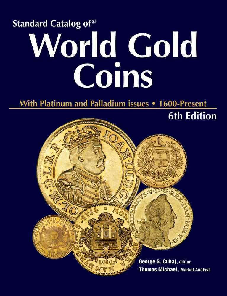 Standard Catalog of World Gold Coins,Used