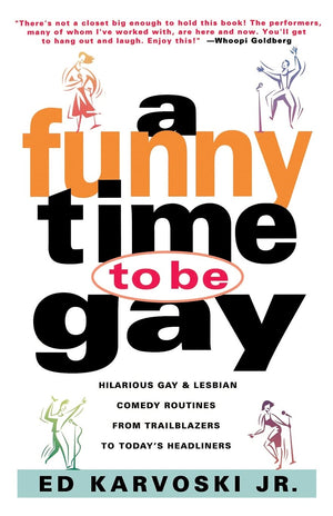 A Funny Time to Be Gay,Used