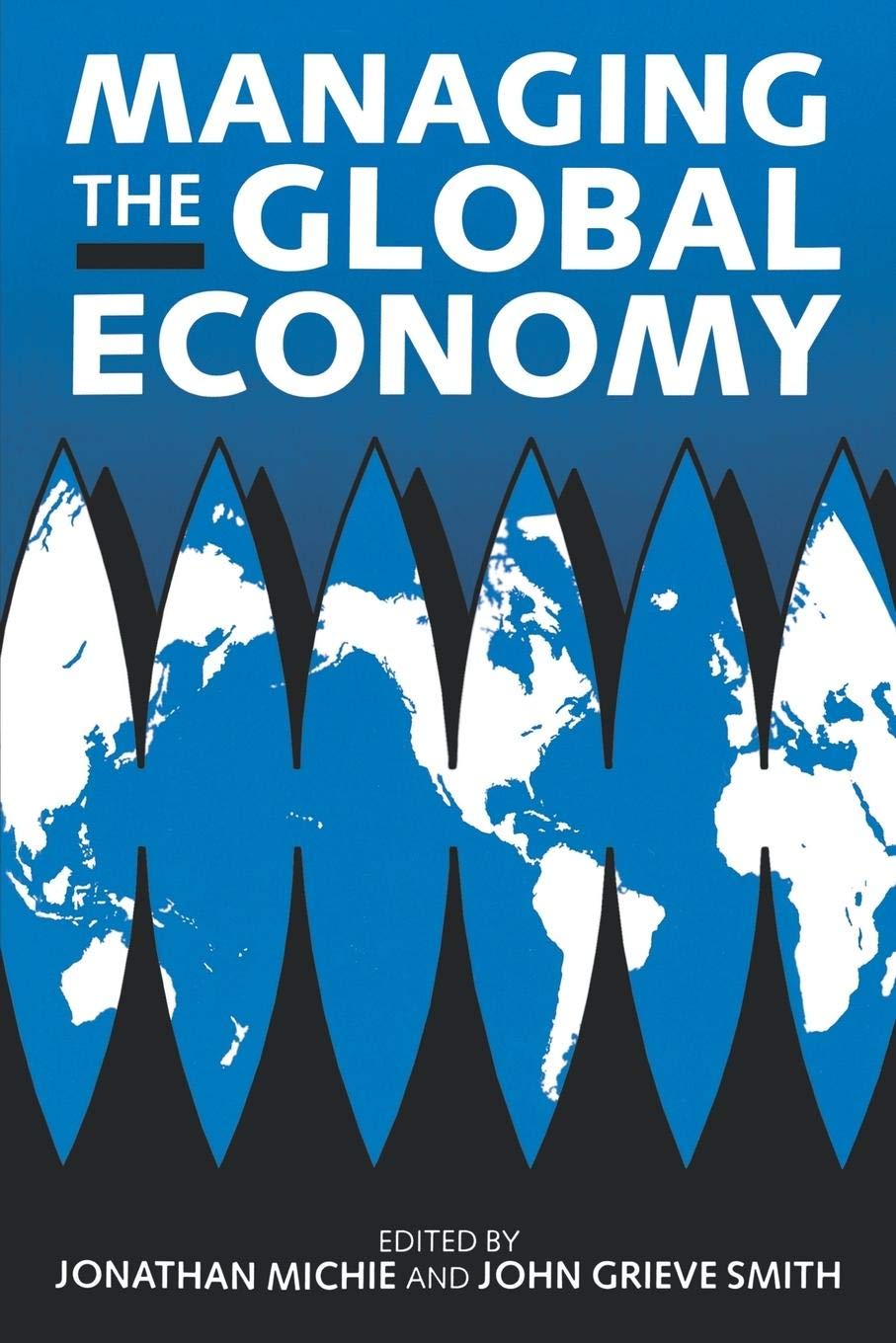 Managing The Global Economy