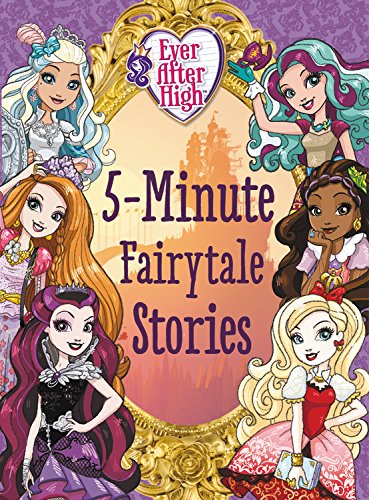 Ever After High: 5Minute Fairytale Stories,Used