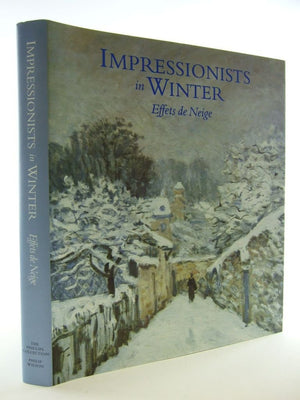 Impressionists in Winter: Effets de Neige,New
