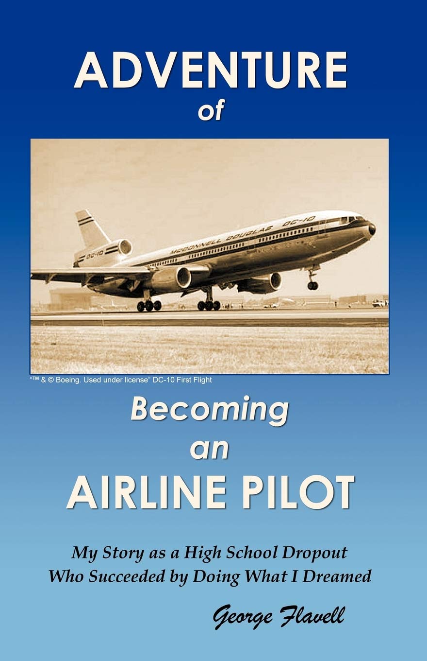 Adventure of Becoming an Airline Pilot,Used