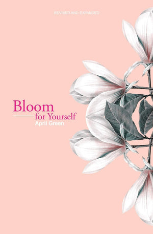 Bloom for Yourself,New