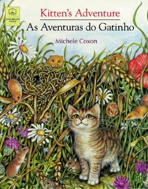 Kitten's Adventure/as Aventuras Do Gatinho (Portuguese Edition),Used