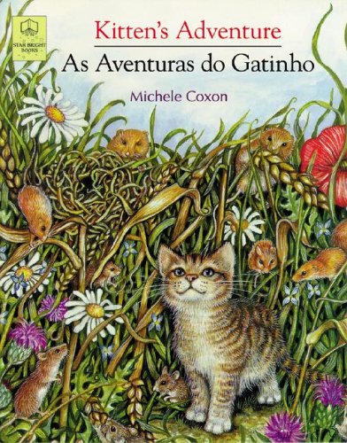 Kitten's Adventure/as Aventuras Do Gatinho (Portuguese Edition),Used