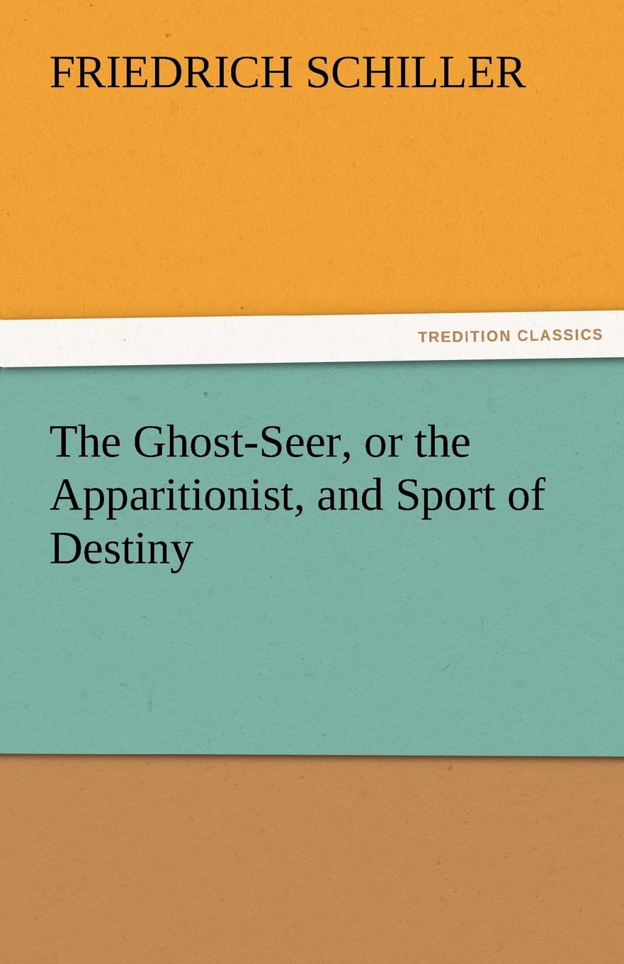 The GhostSeer, or the Apparitionist, and Sport of Destiny,Used