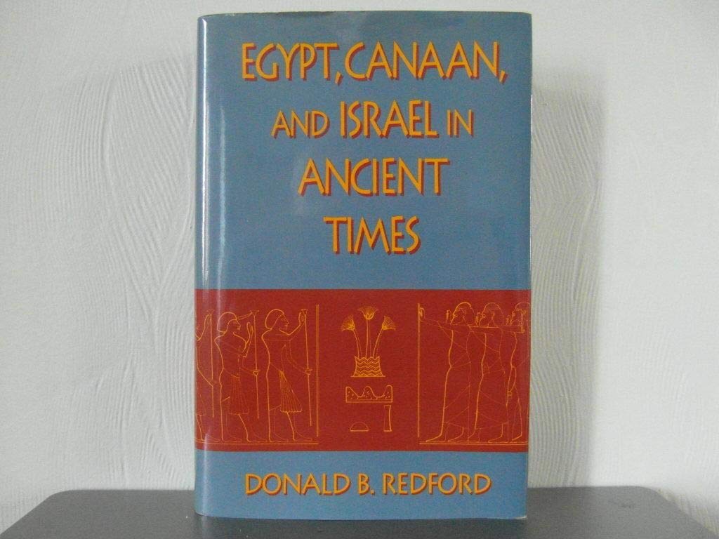 Egypt, Canaan, and Israel in Ancient Times,Used