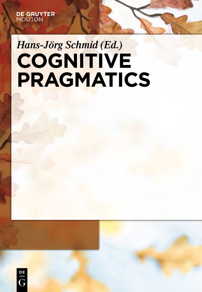 Cognitive Pragmatics (Handbooks Of Pragmatics [Hops], 4),Used