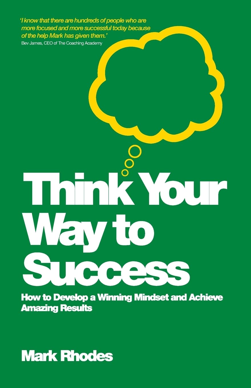Think Your Way To Success,Used