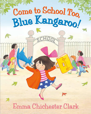 Come to School Too, Blue Kangaroo!,Used