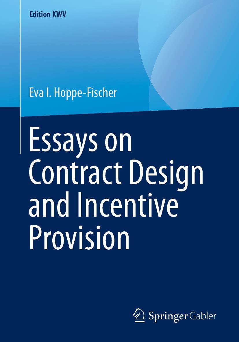 Essays on Contract Design and Incentive Provision (Edition KWV),Used