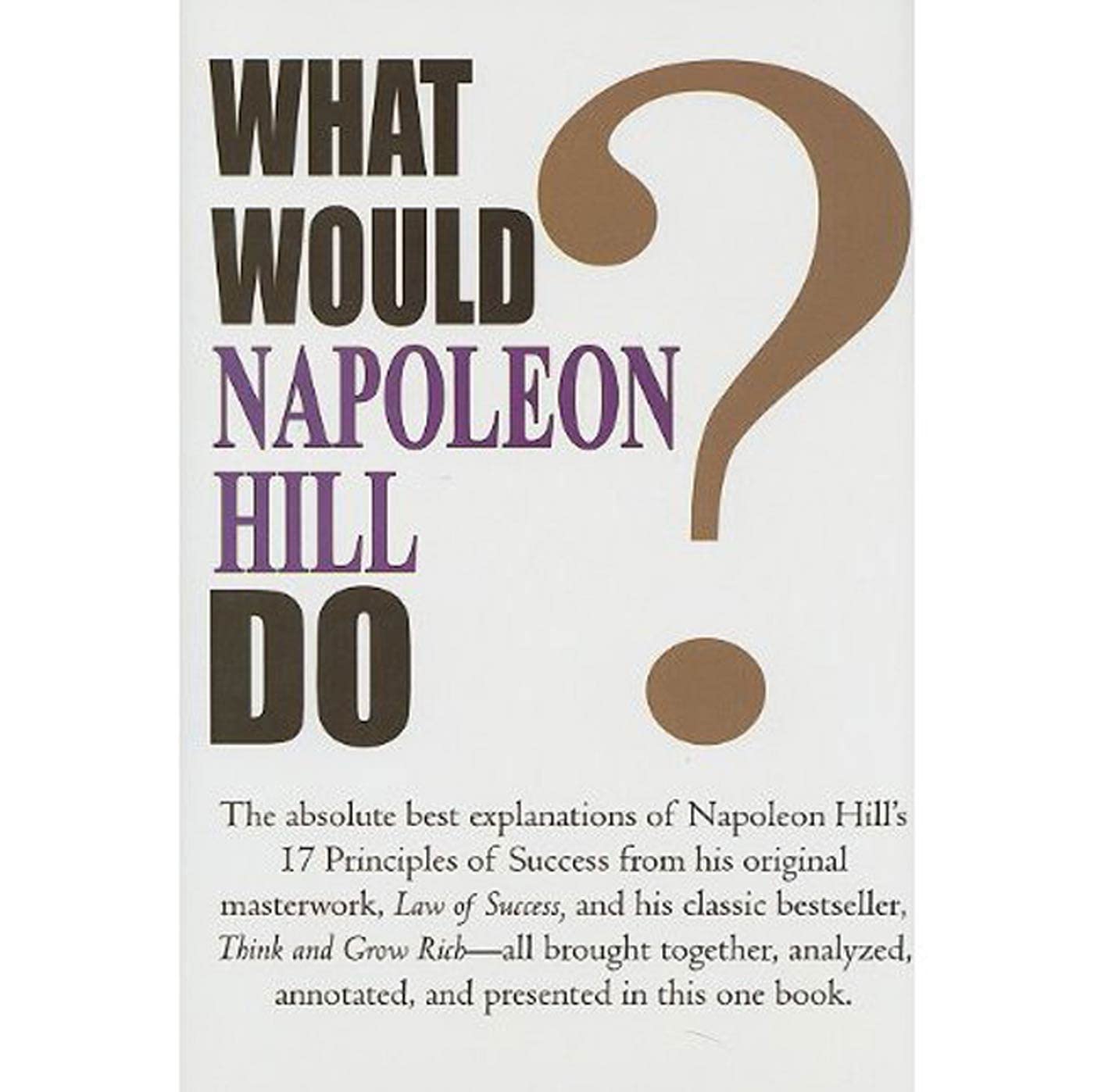 What Would Napoleon Hill Do?,Used
