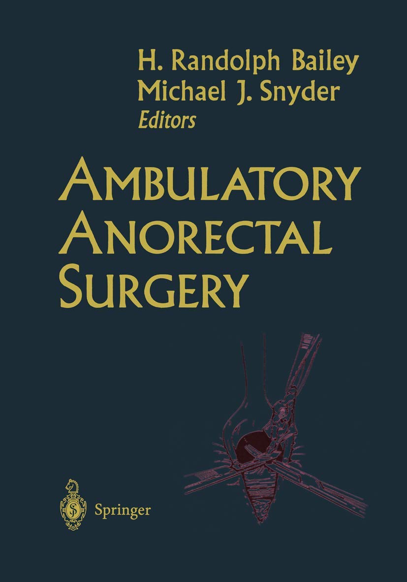 Ambulatory Anorectal Surgery,Used