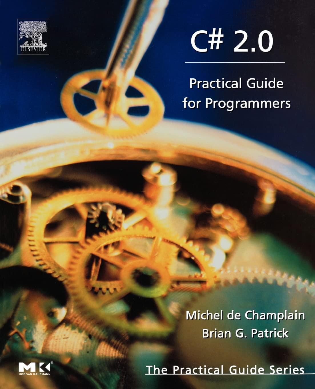 C# 2.0: Practical Guide for Programmers (The Practical Guides),Used
