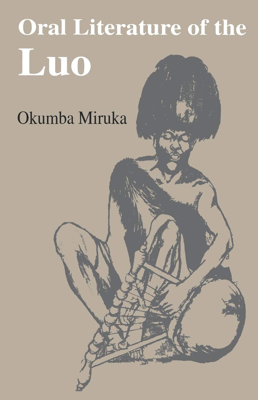 Oral Literature Of The Luo (Vitabu Vya Sayari Series, 8) (English And Luo Edition),Used