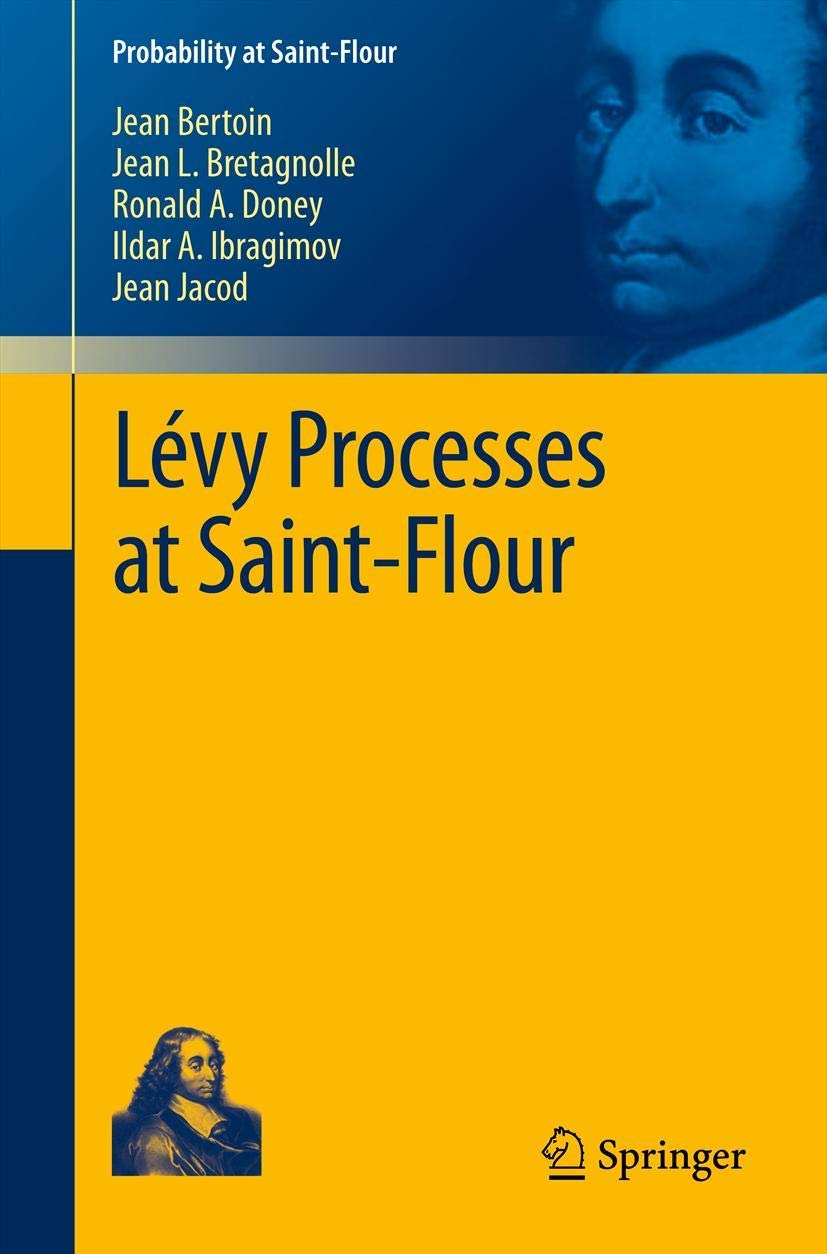 Lvy Processes at SaintFlour (Probability at SaintFlour),Used