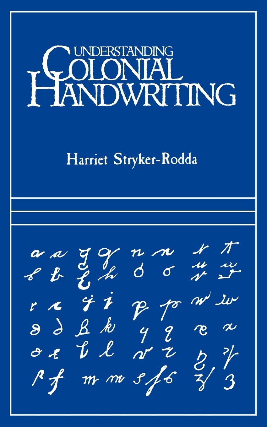 Understanding Colonial Handwriting (Rev),Used