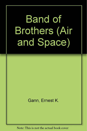 BAND OF BROTHERS (Air and Space),Used