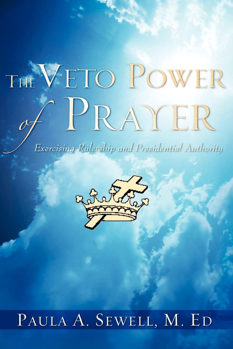 The Veto Power of Prayer,Used