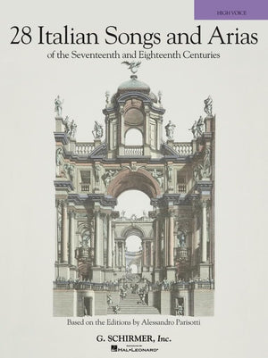 28 Italian Songs & Arias Of The 17Th & 18Th Centuries: Based On The Editions By Alessandro Parisotti High Voice, Book Only,Used