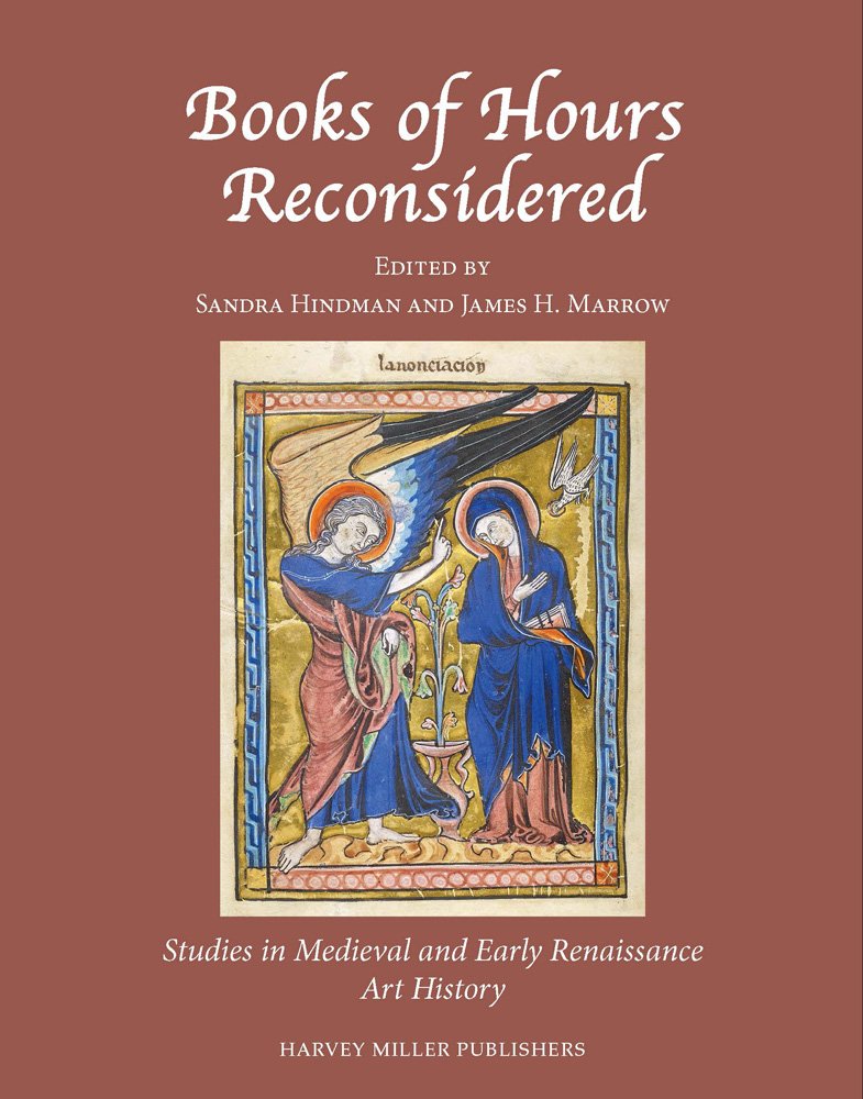 Books Of Hours Reconsidered (Studies In Medieval And Early Renaissance Art History),Used