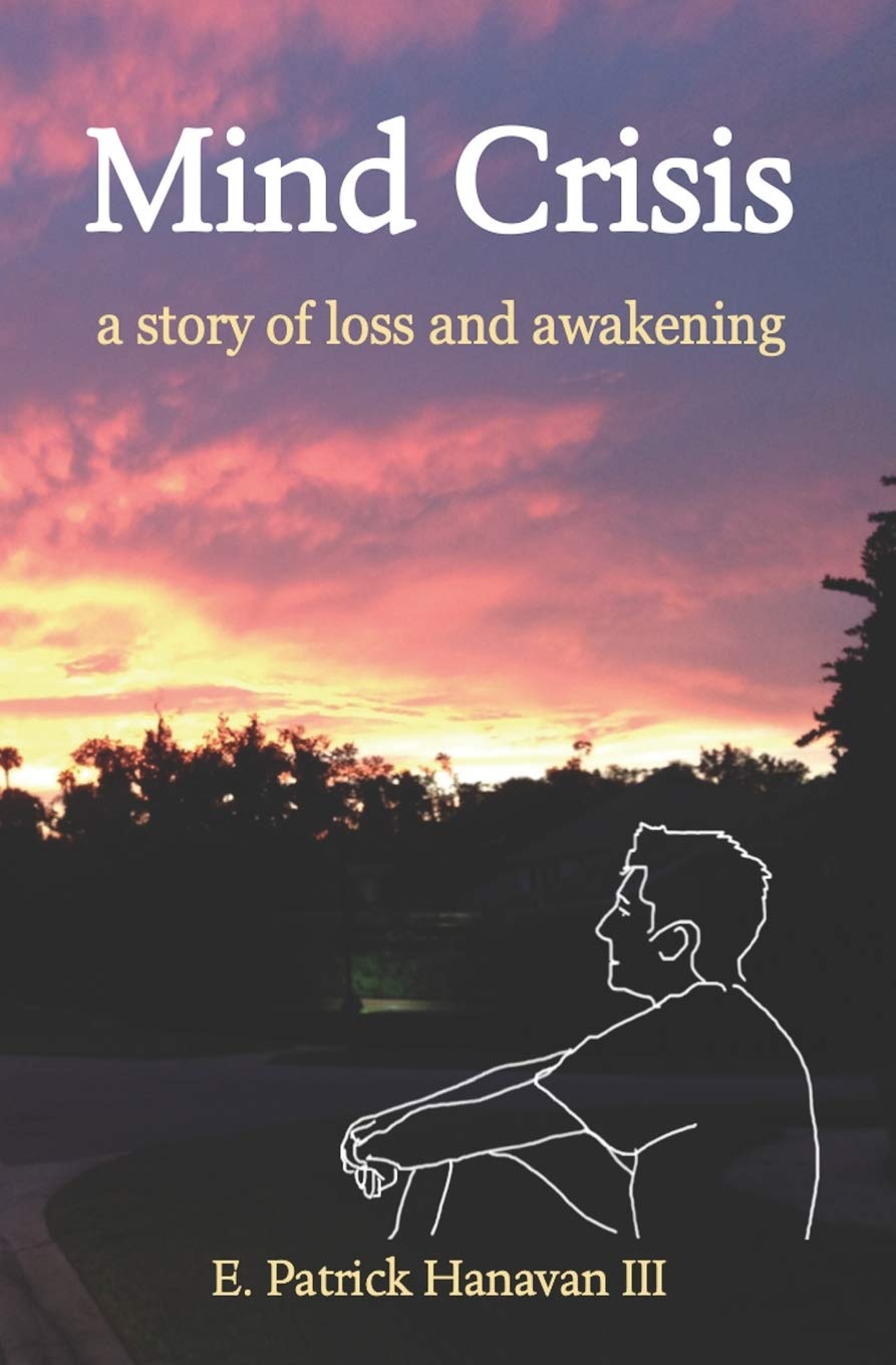 Mind Crisis: a story of loss and awakening,Used