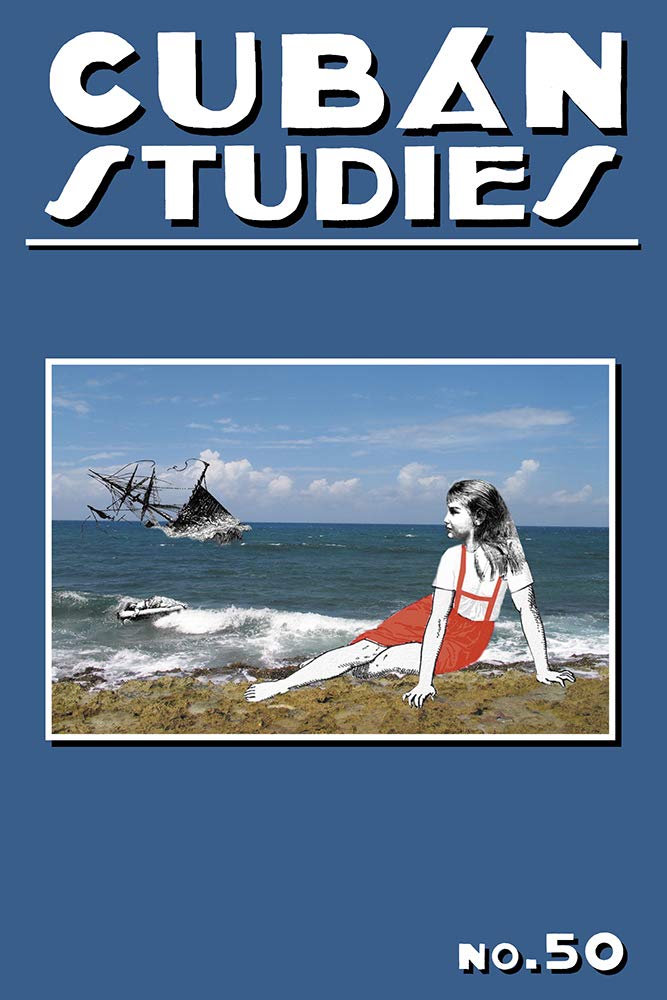 Cuban Studies 50 (Pittsburgh Cuban Studies),Used