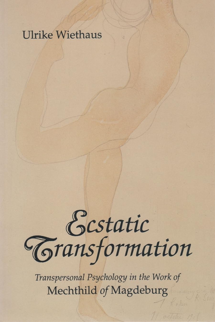 Ecstatic Transformation Mechtild,Used