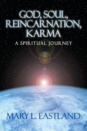 God, Soul, Reincarnation, Karma: A Spiritual Journey,Used