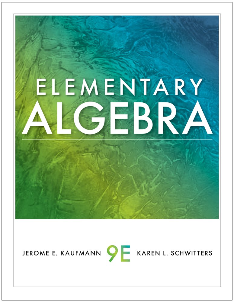 Student Solutions Manual for Kaufmann/Schwitters' Elementary Algebra, 9th,Used