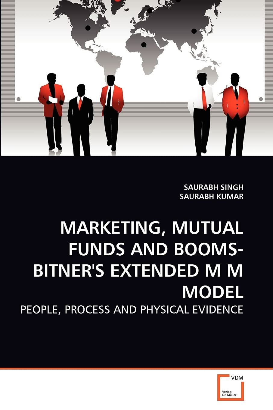 MARKETING, MUTUAL FUNDS AND BOOMSBITNER'S EXTENDED M M MODEL: PEOPLE, PROCESS AND PHYSICAL EVIDENCE,Used