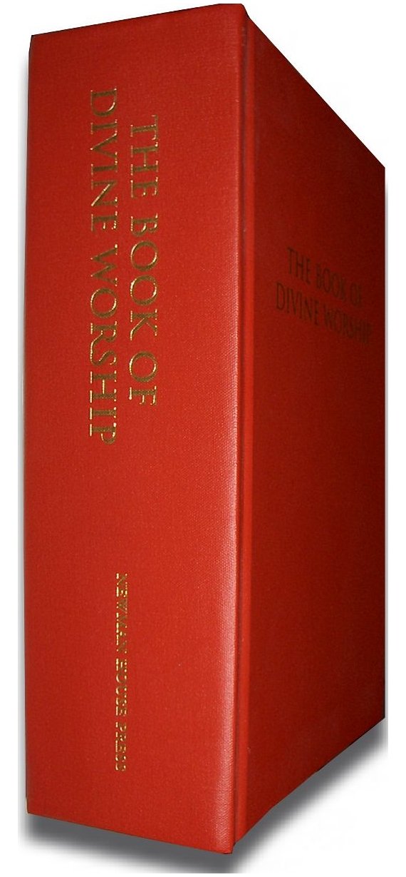 The Book of Divine Worship: Being Elements of the Book of Common Prayer Revised and Adapted According to the Roman Rite for Use ,Used