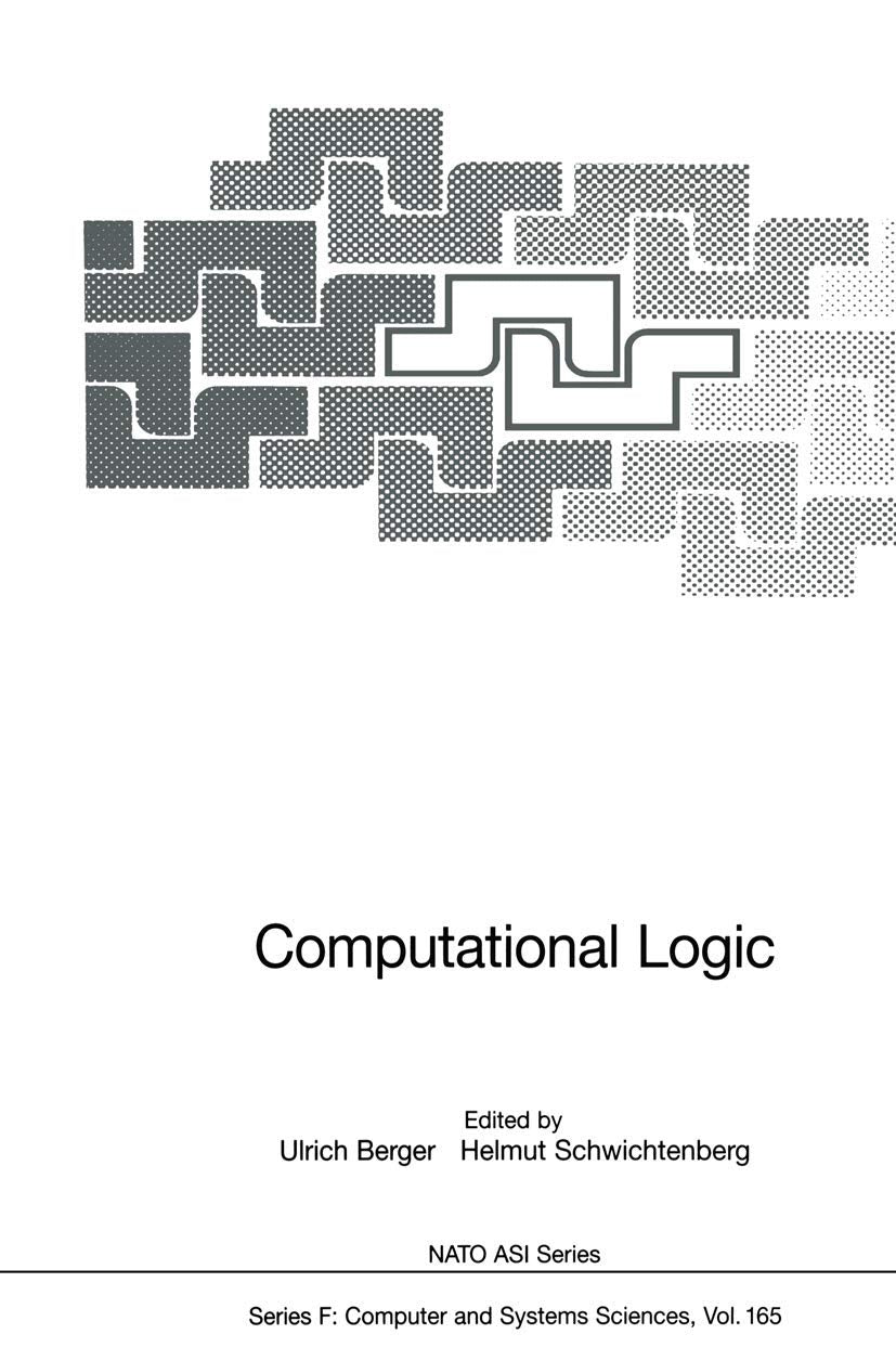 Computational Logic (NATO ASI Subseries F:, 165),Used