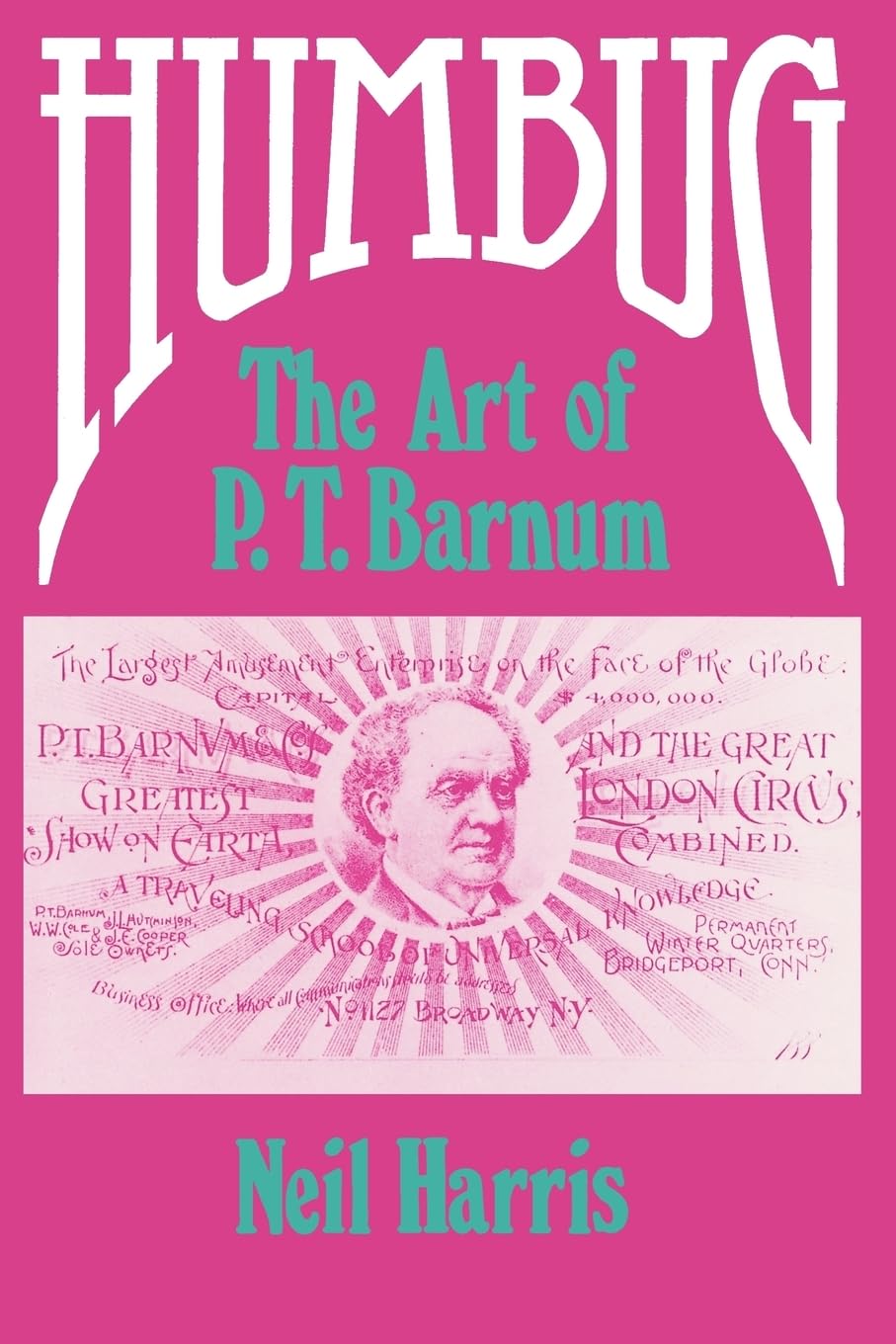 Humbug: The Art of P. T. Barnum,New